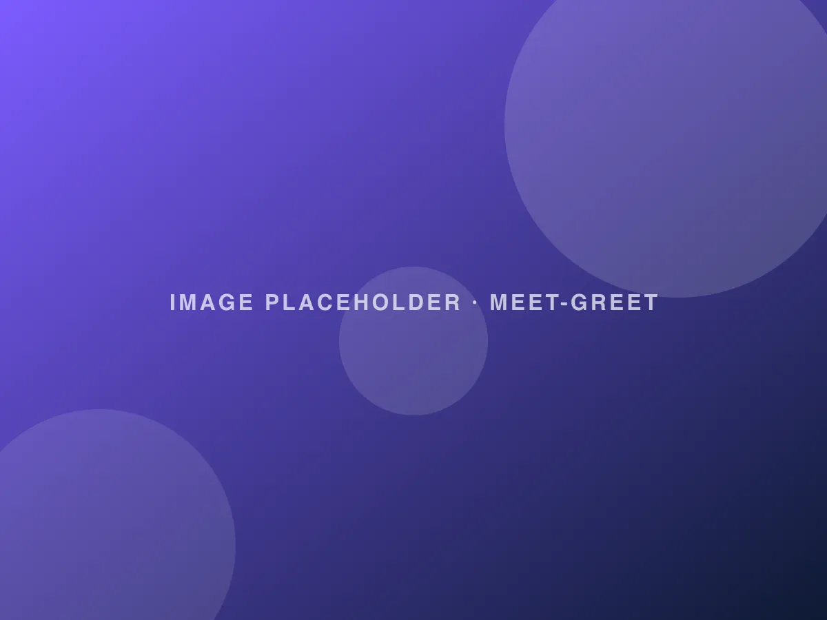 Meet & greets